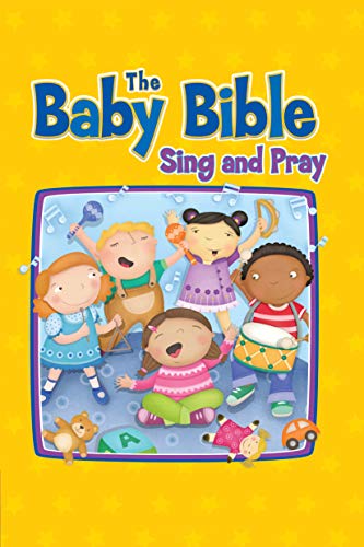 Beispielbild fr The Baby Bible Sing and Pray zum Verkauf von Better World Books