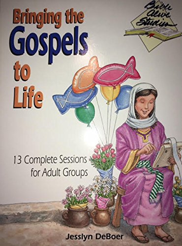 Imagen de archivo de Bringing the Gospels to life (Bible alive studies) a la venta por ThriftBooks-Dallas