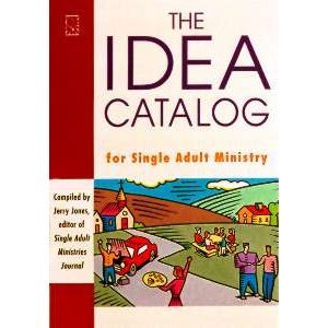Stock image for The Idea Catalog : For Single Adult Ministry for sale by Better World Books