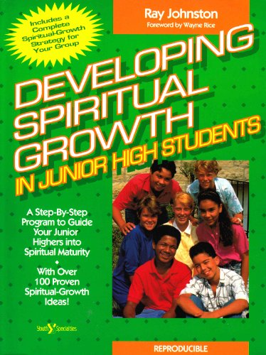 Beispielbild fr Developing spiritual growth in junior high students zum Verkauf von Wonder Book