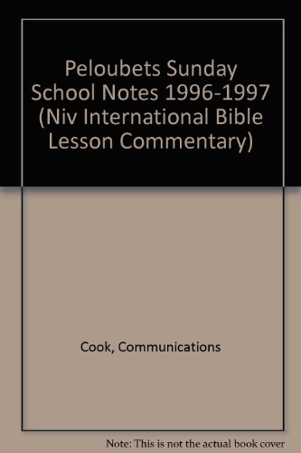9780781451857: Peloubet's Sunday School Notes 1996-97
