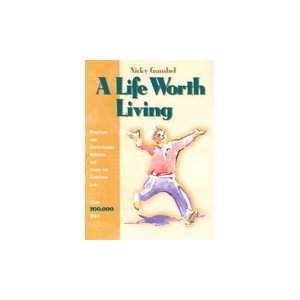 Beispielbild fr A Life Worth Living: Practical and Encouraging Insights for Living the Christian Lfe zum Verkauf von Wonder Book