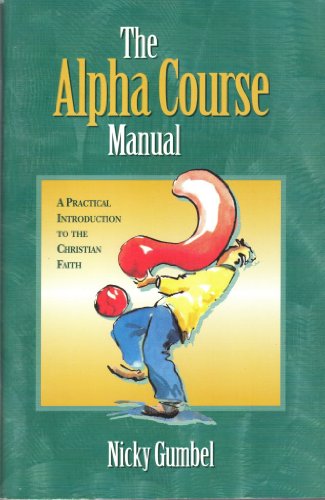 Beispielbild fr The Alpha Course Manual zum Verkauf von SecondSale