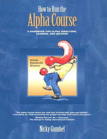 Beispielbild fr How to Run an Alpha Course Director Handbook zum Verkauf von Wonder Book