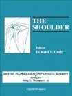 Stock image for The Shoulder (Master Techniques in Orthopaedic Surgery) for sale by HPB-Red