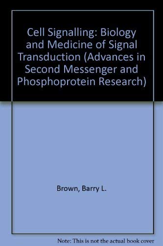 Imagen de archivo de Cell Signalling: Biology and Medicine of Signal Transduction (Advances in Second Messenger and Phosphoprotein Research 28) a la venta por Zubal-Books, Since 1961