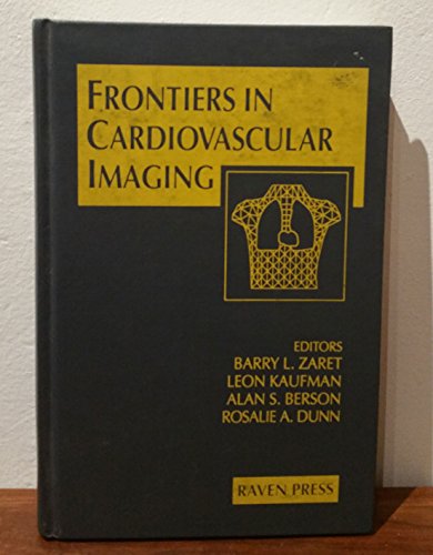 Beispielbild fr Frontiers in Cardiovascular Imaging zum Verkauf von COLLINS BOOKS