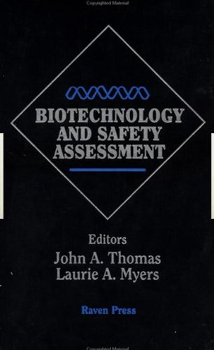 Biotechnology and Safety Assessment