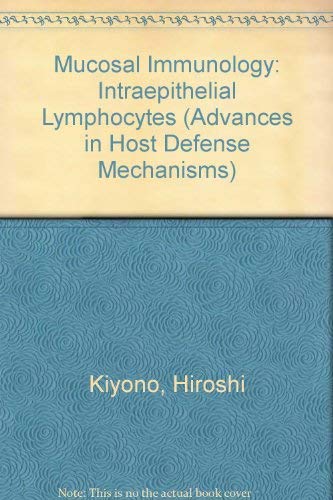 9780781701174: Mucosal Immunology: Intraepithelial Lymphocytes: v. 9 (Advances in Host Defense Mechanisms)