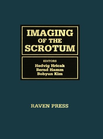 Imaging of the Scrotum: Textbook and Atlas (9780781701532) by Hricak, Hedvig; Hamm, Bernd