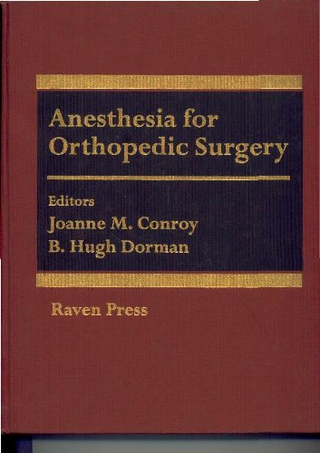 Imagen de archivo de Anesthesia for Orthopedic Surgery a la venta por ThriftBooks-Atlanta