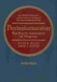 Stock image for Psychopharmacology : The Fourth Generation of Progress for sale by Better World Books