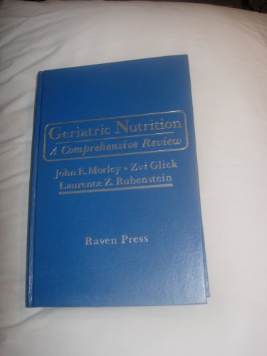9780781701693: Geriatric Nutrition: A Comprehensive Review