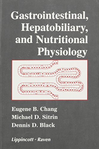Beispielbild fr Gastrointestinal, Hepatobiliary, and Nutritional Physiology zum Verkauf von HPB-Red