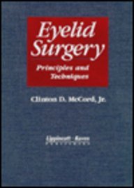 Stock image for Eyelid Surgery: Principles and Techniques for sale by The Bookseller