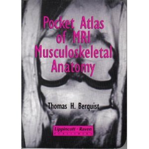 9780781703376: Pocket Atlas of MRI Musculoskeletal Anatomy (Radiology Pocket Atlas Series)
