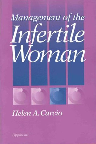 Stock image for Management of the Infertile Woman for sale by BOOKWEST