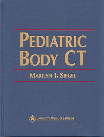 9780781712491: Pediatric Body Ct