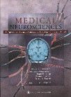Stock image for Medical Neurosciences: An Approach to Anatomy, Pathology, and Physiology by Systems and Levels for sale by Ammareal