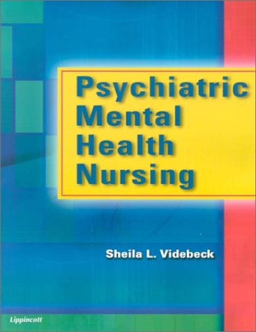 Beispielbild fr Psychiatric Mental Health Nursing zum Verkauf von PsychoBabel & Skoob Books