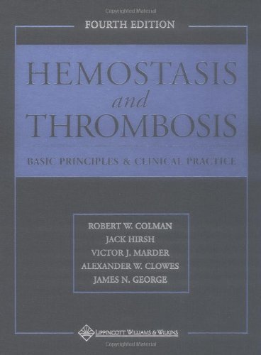 Beispielbild fr Hemostasis and Thrombosis : Basic Principles and Clinical Practice zum Verkauf von Better World Books