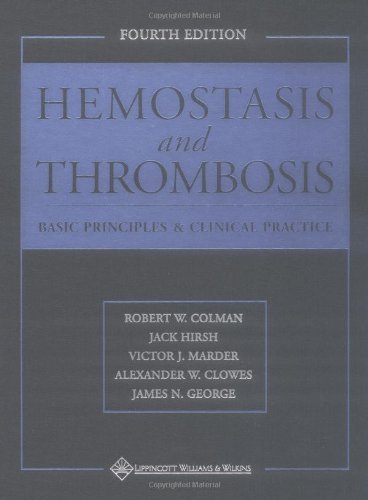 Stock image for Hemostasis and Thrombosis : Basic Principles and Clinical Practice for sale by Better World Books