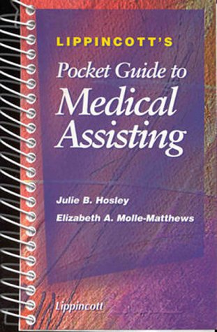Stock image for Lippincott's Pocket Guide to Medical Assisting for sale by SecondSale