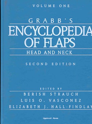 Stock image for Grabb's Encyclopedia of Flaps: Vol. I: Head and Neck (Vol 1) for sale by HPB-Red