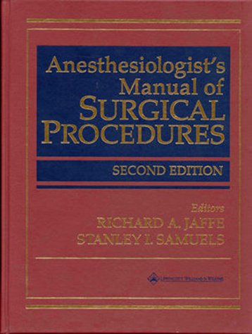 Imagen de archivo de Anesthesiologist's Manual of Surgical Procedures a la venta por Better World Books