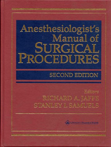 Stock image for Anesthesiologist's Manual of Surgical Procedures for sale by Wonder Book