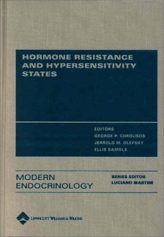 Stock image for Hormone Resistance and Hypersensitivity States [Series: Modern Endocrinology] for sale by Tiber Books