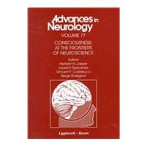 Imagen de archivo de Consciousness : At the Frontiers of Neuroscience a la venta por Better World Books