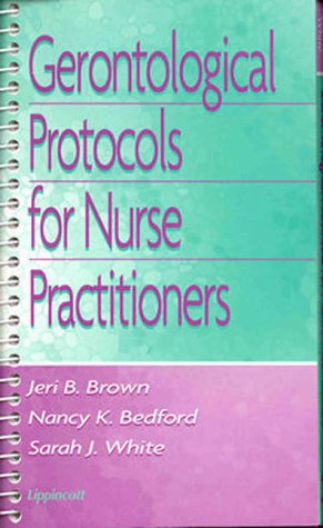Beispielbild fr Gerontological Protocols for Nurse Practitioners zum Verkauf von SecondSale