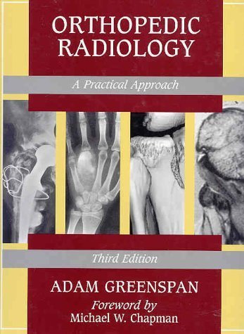 9780781715898: Orthopedic Radiology: A Practical Approach