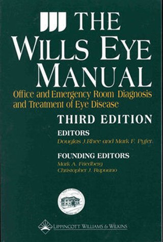 9780781716024: The Wills Eye Manual: Office and Emergency Room Diagnosis and Treatment of Eye Disease