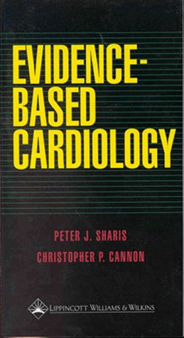 Beispielbild fr Evidence-Based Cardiology zum Verkauf von Ergodebooks