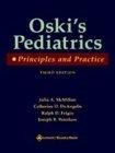 Stock image for Oski's Pediatrics : Principles and Practice for sale by Better World Books: West