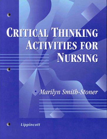 Stock image for Critical Thinking Activities for Nursing for sale by WorldofBooks