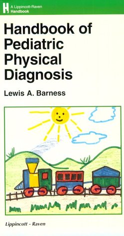 Beispielbild fr Handbook of Pediatric Physical Diagnosis zum Verkauf von BooksRun