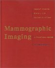 9780781716963: Mammographic Imaging: A Practical Guide