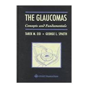 Stock image for The Glaucomas: Concepts and Fundamentals for sale by Steven Edwards