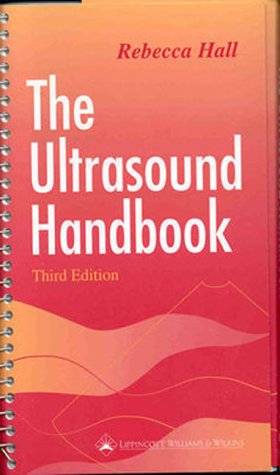 9780781717113: The Ultrasound Handbook: Clinical, Etiologic, Pathologic Implications of Sonographic Findings