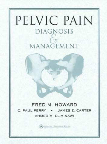 Beispielbild fr Pelvic Pain : Diagnosis and Management zum Verkauf von Better World Books