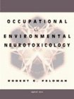 9780781717397: Occupational and Environmental Neurotoxicology