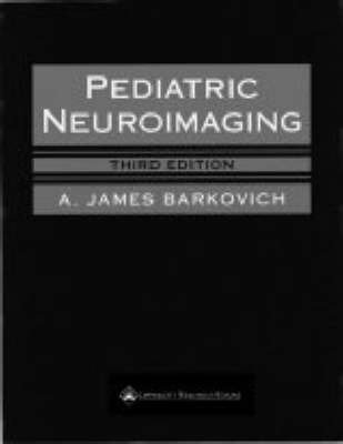 9780781717403: Pediatric Neuroimaging