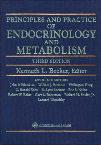 Beispielbild fr Principles and Practice of Endocrinology and Metabolism zum Verkauf von Better World Books Ltd