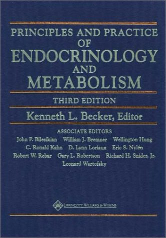 Imagen de archivo de Principles and Practice of Endocrinology and Metabolism a la venta por Better World Books Ltd