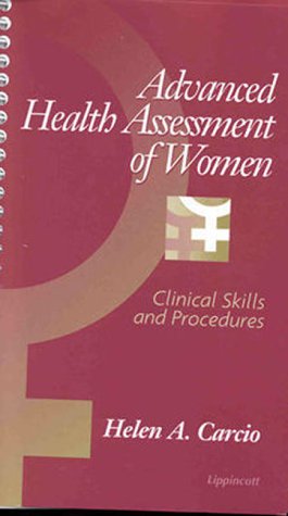 Beispielbild fr Advanced Health Assessment of Women: Clinical Skills and Procedures zum Verkauf von HPB-Movies