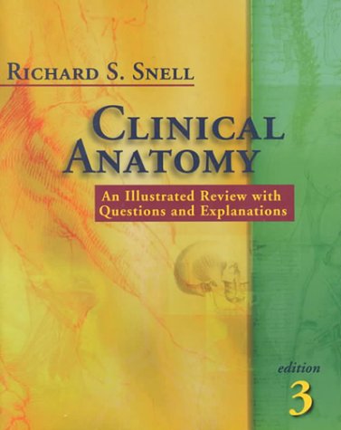 Beispielbild fr Clinical Anatomy : An Illustrated Review with Questions and Explanations zum Verkauf von Better World Books