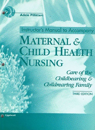 Beispielbild fr Instructor*s Manual to Accompany Maternal and Child Health Nursing zum Verkauf von Mispah books